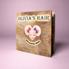 Olivia's Hair Affirmation Book Albino Edition
