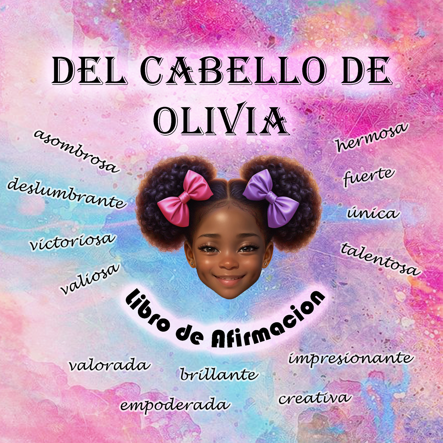 El Libro de Afirmaciones de Oliva en español para confianza y bienestar infantil