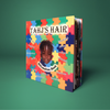 Tahj's Hair Affirmation Book Autism Edition