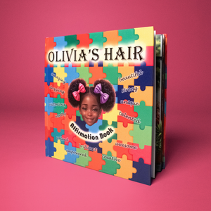 Olivia's Hair Affirmation Book Autism Edition