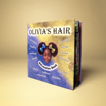 Olivia's Hair Affirmation Book Down Syndrome Edition