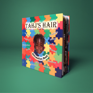 Tahj's Hair Affirmation Book Autism Edition